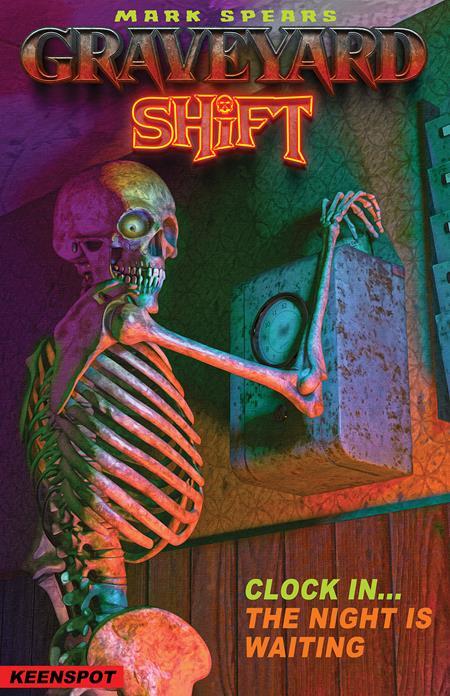Mark Spears Graveyard Shift #1 CVR B Same Shift Different Day Variant